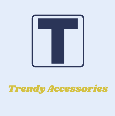 Trendy Accessories